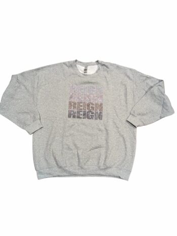 Reign Sweat Shirt